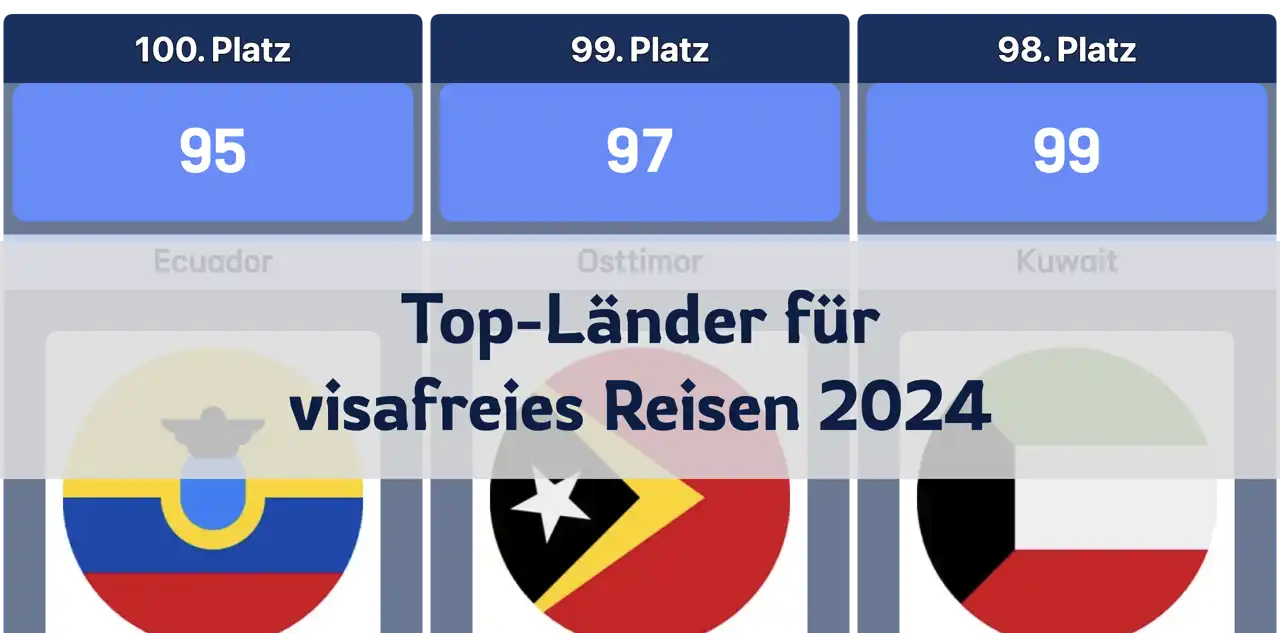 Länder mit den meisten visafreien Reisemöglichkeiten im Jahr 2024