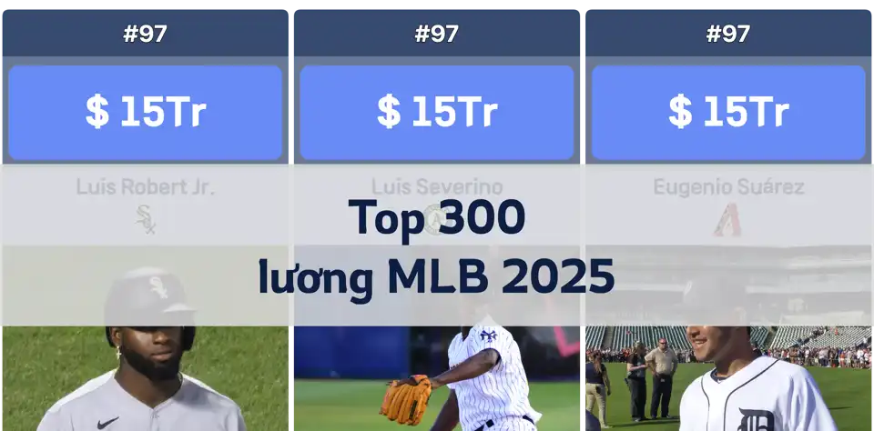 Top 300 mức lương cao nhất MLB năm 2025 – Shohei Ohtani giữ vững vị trí số 1 hai năm liên tiếp thumbnail image